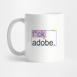 F Adobe. Mug